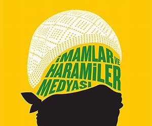 İmamlar ve Haramiler Medyası