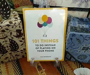101 Things To Do Instead Of Playing Phon
