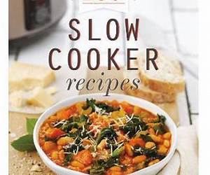 150 Slow Cooker Recipes: Inspired Ideas for Everyday Cooking (150 Recipes) 150 Slow Cooker Recipes: Inspired Ideas for Everyday Cooking (150 Recipes)