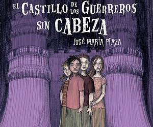 2. El castillo de los guerreros sin cabeza (Los sin miedo)