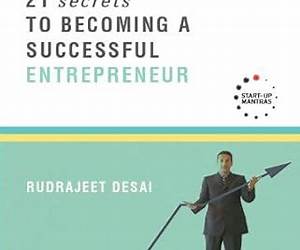 21 Secrets to Becoming a Successful Entrepreneur