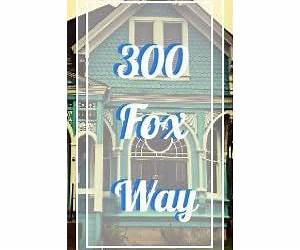 300 Fox Way Holiday Piece (The Raven Cycle, #0.3) 300 Fox Way Holiday Piece (The Raven Cycle, #0.3)