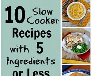 5 Ingredient Slow Cooker Recipes: Easy 5 Ingredient Crock Pot Cookbook