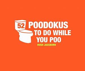 52 PooDokus to Do While You Poo 52 PooDokus to Do While You Poo
