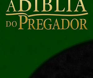 A Bíblia do PregadorAlmeida Revista e Atualizada: Com esboços para sermões e estudos bíblicos (Portuguese Edition) A Bíblia do PregadorAlmeida Revista e Atualizada: Com esboços para sermões e estudos bíblicos (Portuguese Edition)