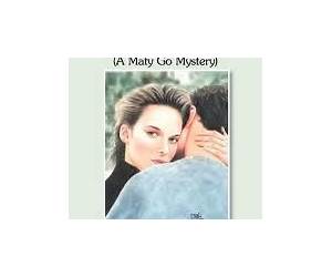 A Maty Go Mystery: Baby Blues A Maty Go Mystery: Baby Blues