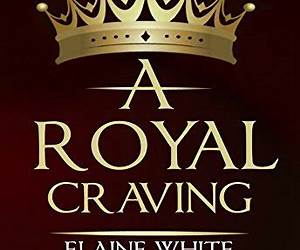 A Royal Craving (Royal #1) A Royal Craving (Royal #1)