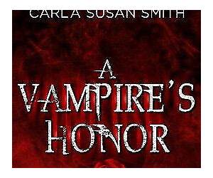 A Vampires Honor (Vampires Promise, #3) A Vampires Honor (Vampires Promise, #3)