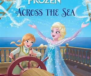 Across the Sea (Disney Frozen) (Step into Reading) Across the Sea (Disney Frozen) (Step into Reading)