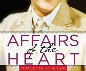 Affair of the Heart Affair of the Heart