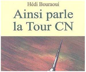 Ainsi parle la tour CN: Roman (Vertiges) (French Edition)