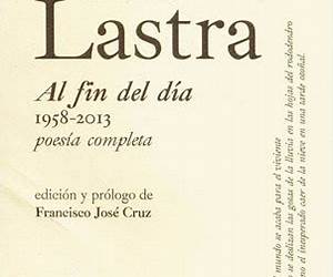 Al fin del dia 1958-2013 poesía completa Al fin del dia 1958-2013 poesía completa