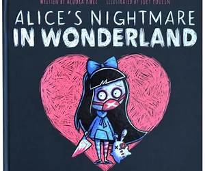 Alices Nightmare in Wonderland