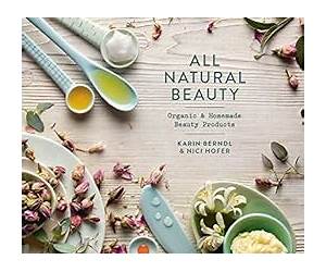 All-Natural Homemade Beauty Book Collection: 46 Homemade Shampoo And Treatment Recipes For Any Type Of Hair And 20 Non-Greasy Sweet Smelling Skin Lotions: ... Scrubs, Shampoos and Body Butters Recipes) All-Natural Homemade Beauty Book Collection: 46 Homemade Shampoo And Treatment Recipes For Any Type Of Hair And 20 Non-Greasy Sweet Smelling Skin Lotions: ... Scrubs, Shampoos and Body Butters Recipes)