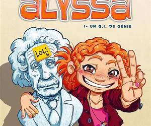 Alyssa T01 : Un QI de génie (French Edition) Alyssa T01 : Un QI de génie (French Edition)