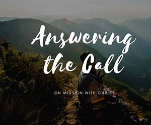 Answering the Call Answering the Call
