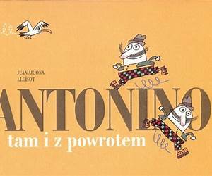 Antonino. Tam i z powrotem Antonino. Tam i z powrotem