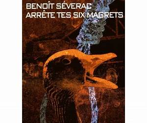 Arrête tes six magrets