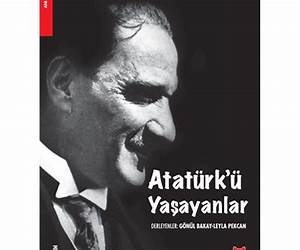 Atatürk'ü Yaşayanlar