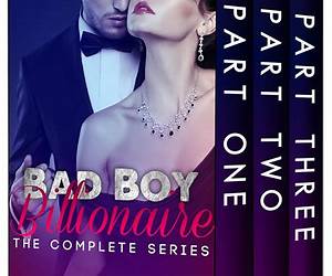 Bad Boy BillionaireThe Complete Series Boxed Set: Part One, Part Two \u0026 Part Three (The Kings) Bad Boy BillionaireThe Complete Series Boxed Set: Part One, Part Two \u0026 Part Three (The Kings)
