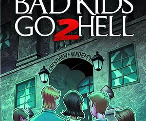 Bad Kids Go To Hell Vol. 2 #1