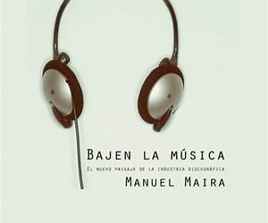 Bajen la música: El nuevo paisaje de la industria discográfica (Spanish Edition) Bajen la música: El nuevo paisaje de la industria discográfica (Spanish Edition)