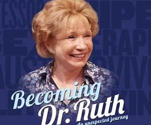 Becoming Dr. Ruth