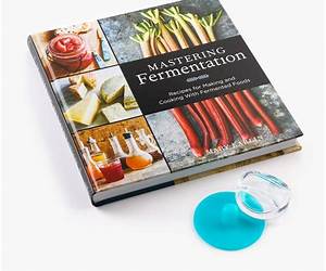 Beginner's Fermentation Box Set (4 in 1): DIY Canning and Preserving, Step-by-Step Fermentation Guide for Healthy Eating All Year-Round (Sustainable Lifestyle) Beginner's Fermentation Box Set (4 in 1): DIY Canning and Preserving, Step-by-Step Fermentation Guide for Healthy Eating All Year-Round (Sustainable Lifestyle)