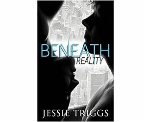 Beneath Reality (Eden City Series #1) Beneath Reality (Eden City Series #1)
