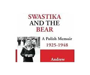 Between the Swastika and the Bear: A Polish Memoir 1925-1948