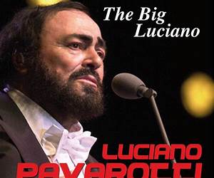 Big Luciano: adevărata poveste a lui Pavarotti Big Luciano: adevărata poveste a lui Pavarotti
