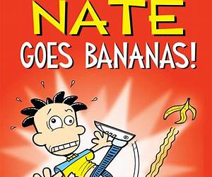 Big Nate Goes Bananas!