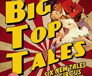 Big Top Tales Big Top Tales