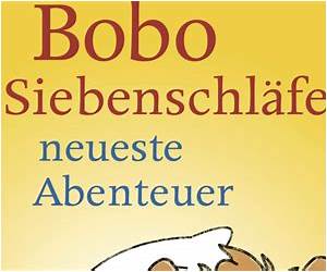 Bobo Siebenschläfers neueste Abenteuer Bobo Siebenschläfers neueste Abenteuer