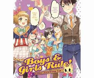 Boys \u0026 Girls Rule! Growing Up