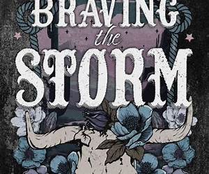 Braving the Storms (Strengthen What Remains) Braving the Storms (Strengthen What Remains)
