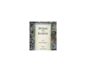 Burns for Bairns: And Lads an Lasses an A' Burns for Bairns: And Lads an Lasses an A'
