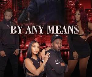 By Any Means (Book 2) By Any Means (Book 2)