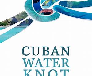 CUBAN WATER KNOT CUBAN WATER KNOT