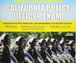 California Police Officer Exam California Police Officer Exam