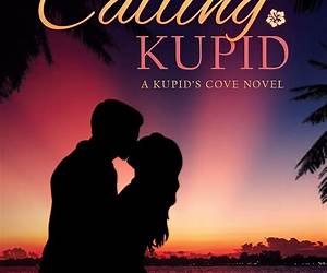 Calling Kupid (Kupid's Cove #1)