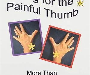 Caring for the Painful Thumb