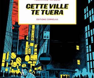 Cette ville te tuera