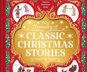 Classic Christmas Tales by Famous Authors: Volume 1