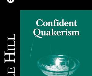 Confident Quakerism (Pendle Hill Pamphlets Book 410) Confident Quakerism (Pendle Hill Pamphlets Book 410)