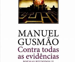 Contra Todas as EvidênciasPoemas Reunidos II Contra Todas as EvidênciasPoemas Reunidos II
