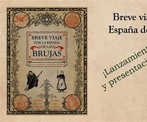 Crónicas de brujería. Un viaje por la España de las brujas Crónicas de brujería. Un viaje por la España de las brujas