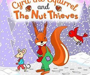 Cyril the Squirrel and the Nut Thieves (Top of the Wardrobe Gang Picture #8) Cyril the Squirrel and the Nut Thieves (Top of the Wardrobe Gang Picture #8)