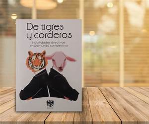 DE TIGRES Y CORDEROS DE TIGRES Y CORDEROS