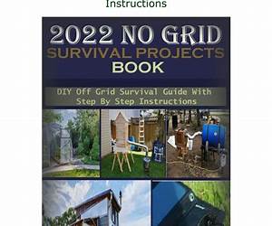 DIY Survival Guide: Wilderness Shelter, Root Cellar, Meat Canning, EMP Survival, \u0026 Food Storage Secrets To Survive SHTF!
